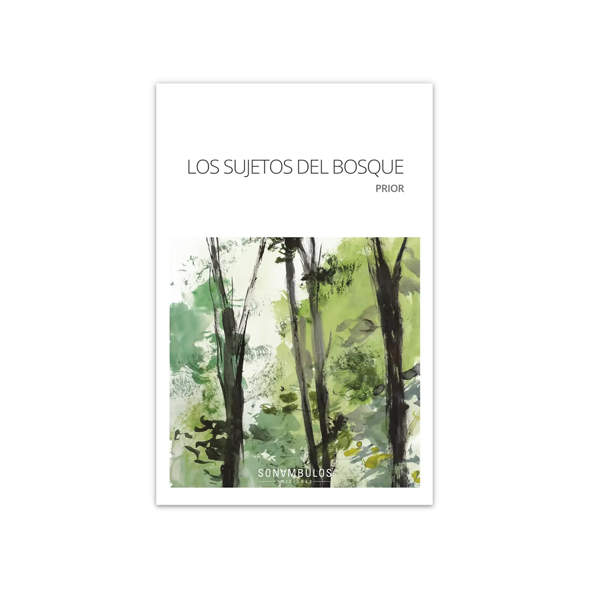 Los sujetos del bosque