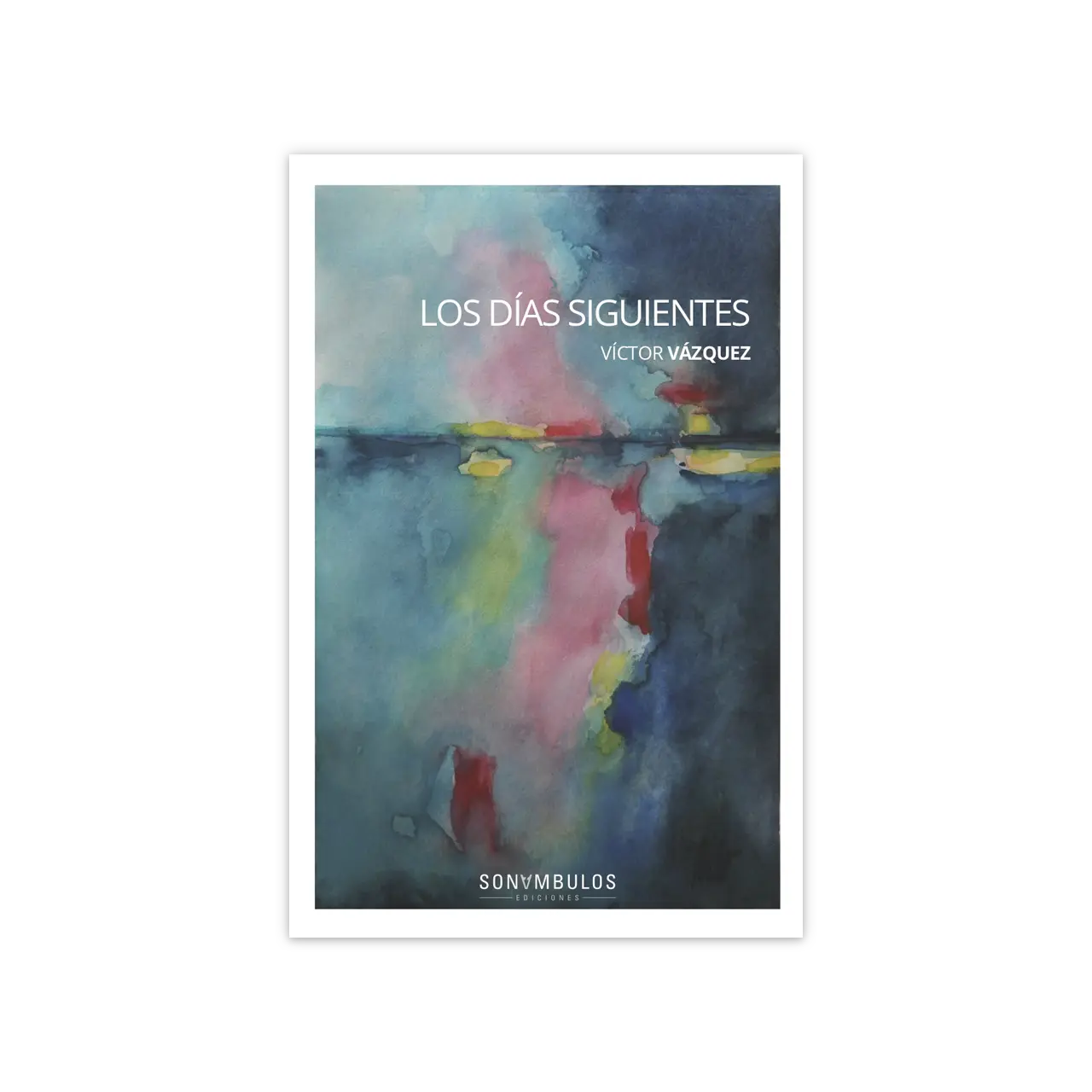 Los días siguientes