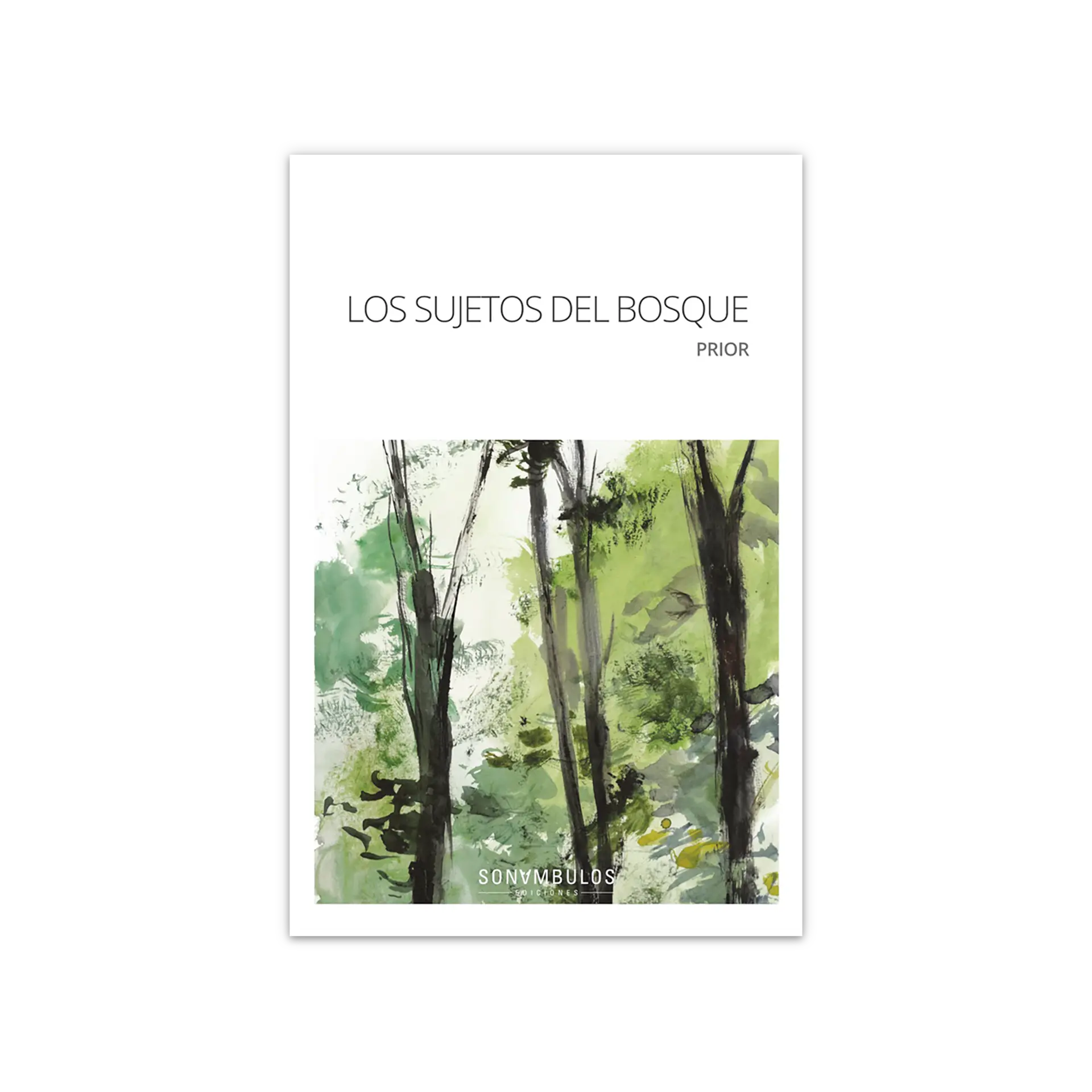 Los sujetos del bosque
