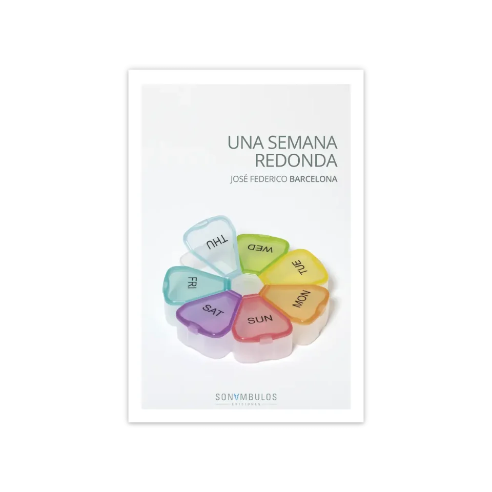 Una semana redonda — José Federico Barcelona